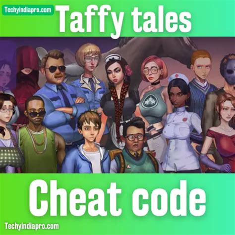 Taffy Tales: All Cheat Codes (V1.07.3 Updated)